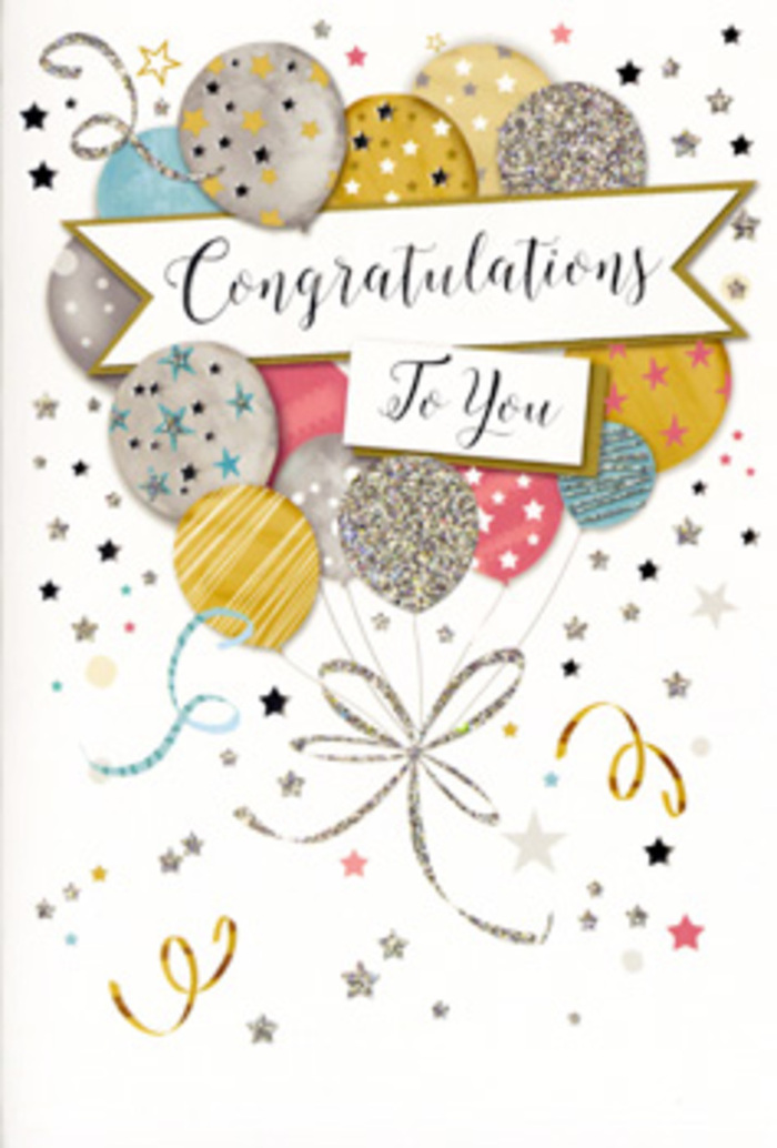In the image, a beautifully designed congratulations card stands as the central focus, its artwork evoking the mood of a carefully planned celebration somewhere between Finsbury and Clerkenwell. The main visual element is a cluster of balloons illustrated in a soft, modern palette: champagne gold, brushed silver, pale sky blue, blush pink, and a calm grey that balances the brighter tones. The balloons appear to float upward in a relaxed bunch, lightly overlapping to create depth and a touch of three-dimensionality. Each balloon is individually decorated-some with tiny star motifs that glimmer like distant city lights, others with subtle stripes or fine dots of glitter that give the impression of a delicate, tactile sheen. From their bases trail slim gold and silver ribbons, drawn in smooth, curling lines that twist and loop across the space below, reminiscent of the elegant ribbon work often used in hand-tied bouquets from local florists. The background is a gentle, neutral shade, scattered with small metallic stars, sweeping curls, and confetti-like specks that suggest motion and joy, as if the air is alive with celebration in a quiet Finsbury side street. Cutting horizontally through the centre of the balloons is an unfurled banner, its shape gently arched and its edges tapering gracefully. Upon it, the words Congratulations To You are penned in a flowing script that feels both sophisticated and heartfelt, the kind of handwriting you might expect in a cherished keepsake. The design's overall effect is light, uplifting, and quietly glamorous, making this card ideal for marking major achievements-exam results, a new home, or a hard-earned promotion. It would pair naturally with a fresh arrangement from Finsbury Flowers, creating a complete gift that speaks of admiration, pride, and genuine shared happiness.